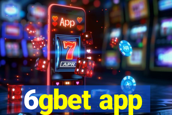 6gbet app
